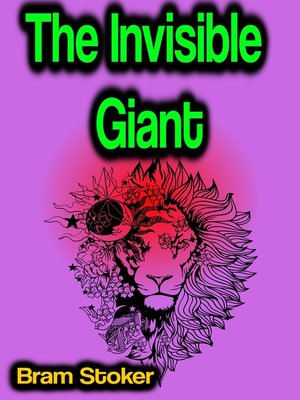 cover image of The Invisible Giant